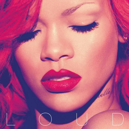 Rihanna loud album - rihanna:,