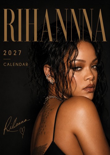 Rihanna 2027 calendars - rihanna,