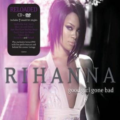 Rihanna good girl gone bad - gone,