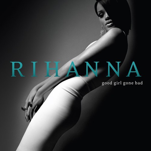 Good girl gone - gone, bad