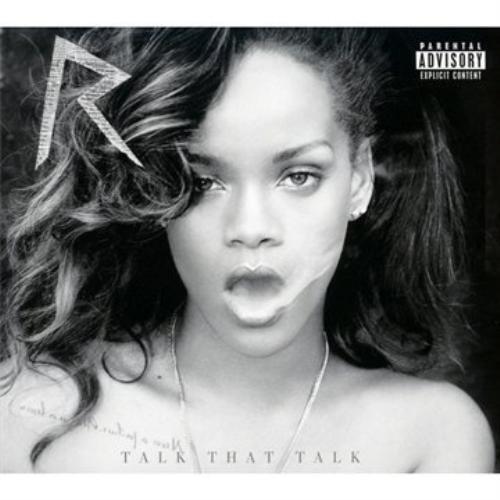 Rihanna talk that - talk,