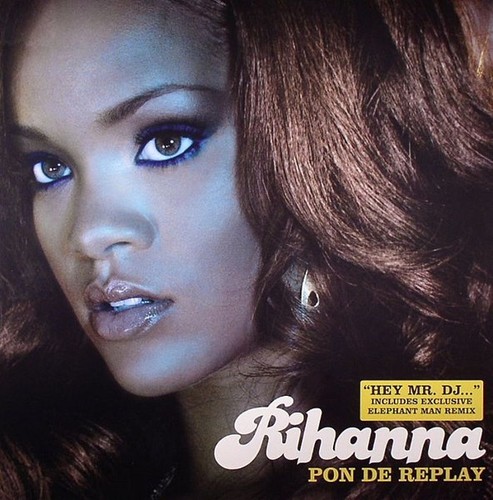 Rihanna pon replay - -,